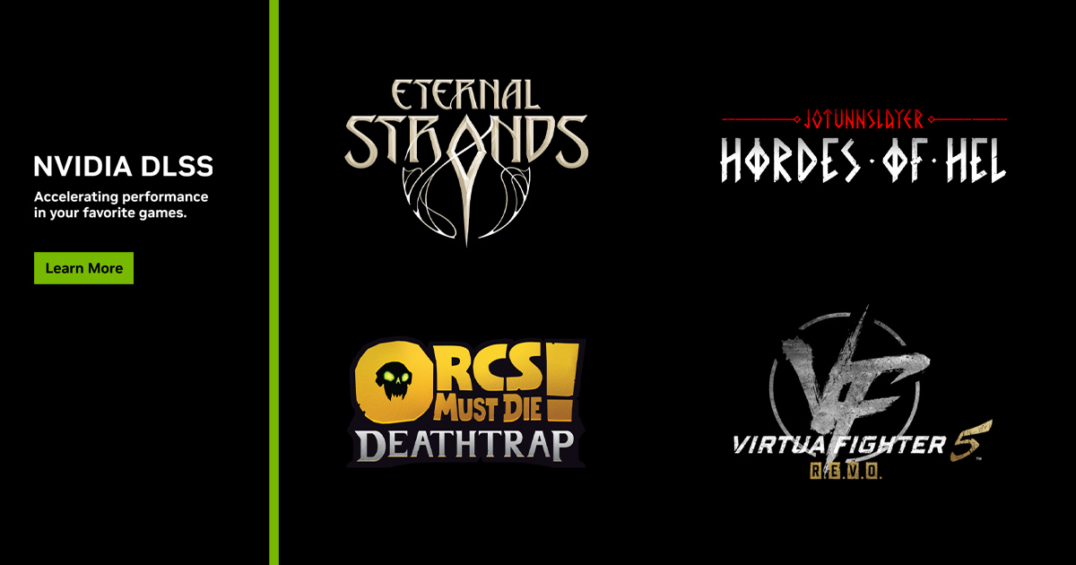 Dlss Llega A Eternal Strands ¡orcs Must Die Deathtrap Virtua Fighter 5 R E V O Y Más