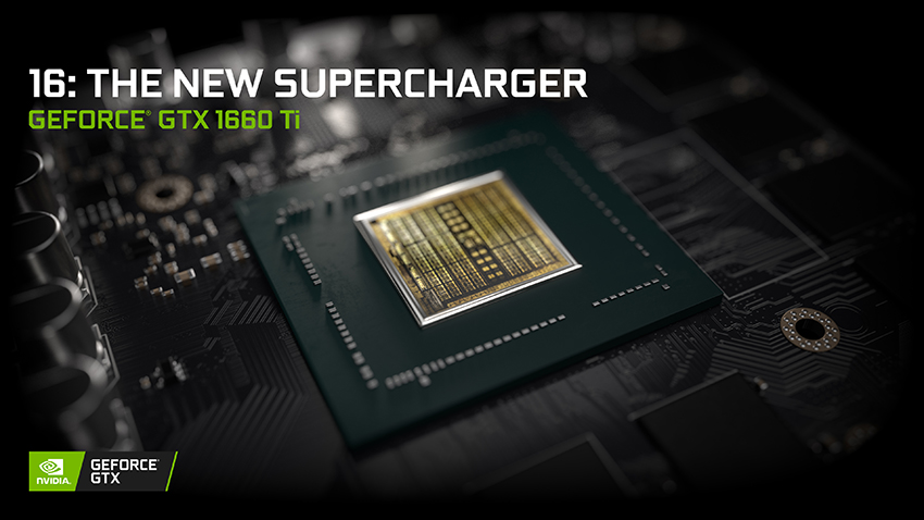 Introducing GeForce GTX 1660 Ti: The 
